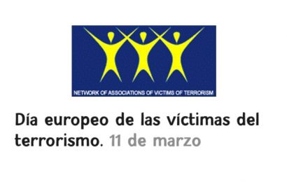 11 de marzo «Día Europeo de las víctimas del terrorismo»