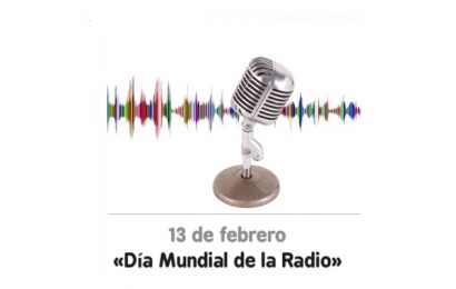 Hoy, 13 de febrero, se celebra el «Día Mundial de la Radio»