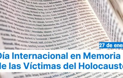 Hoy, 27 de enero, es el «Día Internacional en Memoria de las Víctimas del Holocausto»